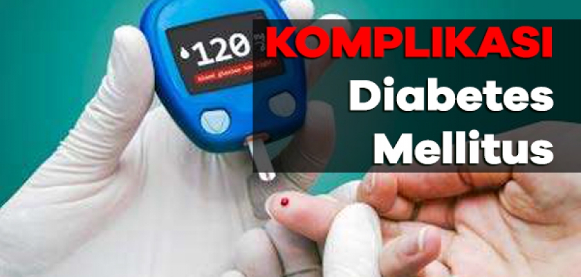 KOMPLIKASI ?Diabetes Mellitus